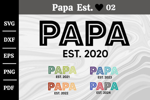 Download Papa Est. 2020-2024 Svg Silhouette #02 - Premium Bundle