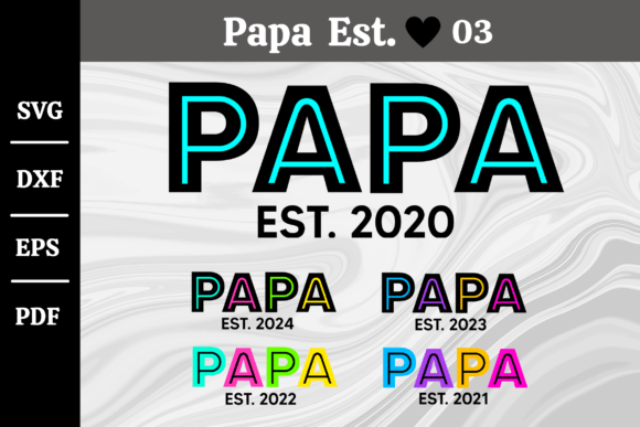 Download Papa Est. 2020-2024 Svg Silhouette #03 - Premium Resources